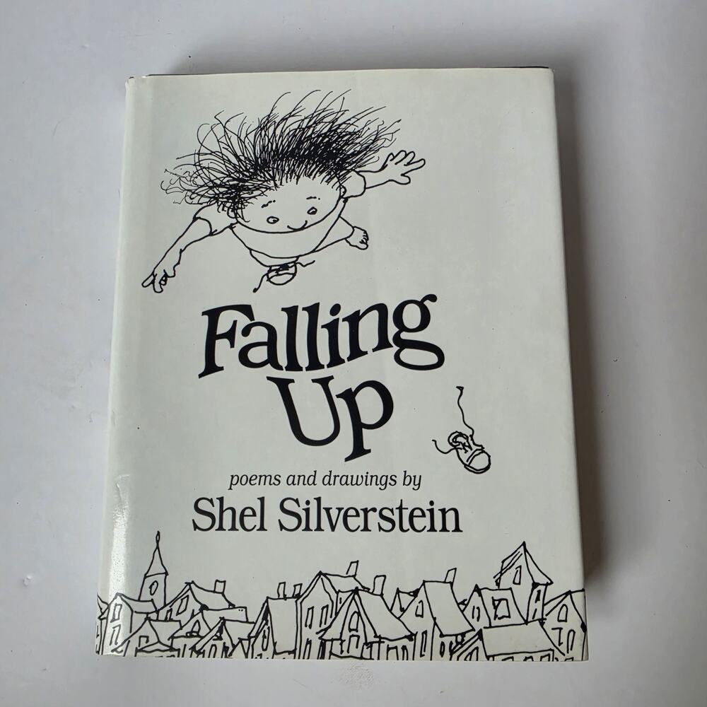 Falling Up Poems By Shel Silverstein 1996 Hard Cover Dust Jacket Harper Collins